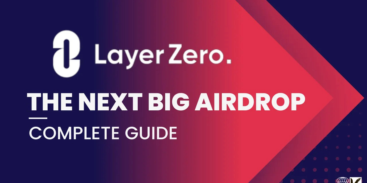 🪂 LayerZero Airdrop Complete Guide — Airdropverse 🪐