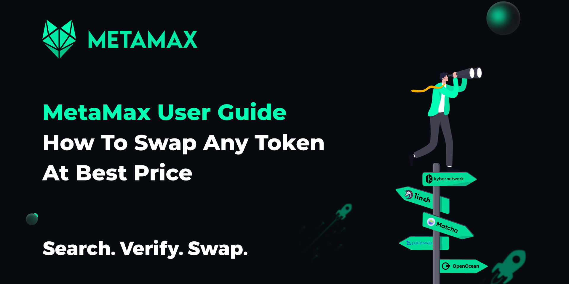 MetaMax User Guide: How to Swap Any Token At Best Price