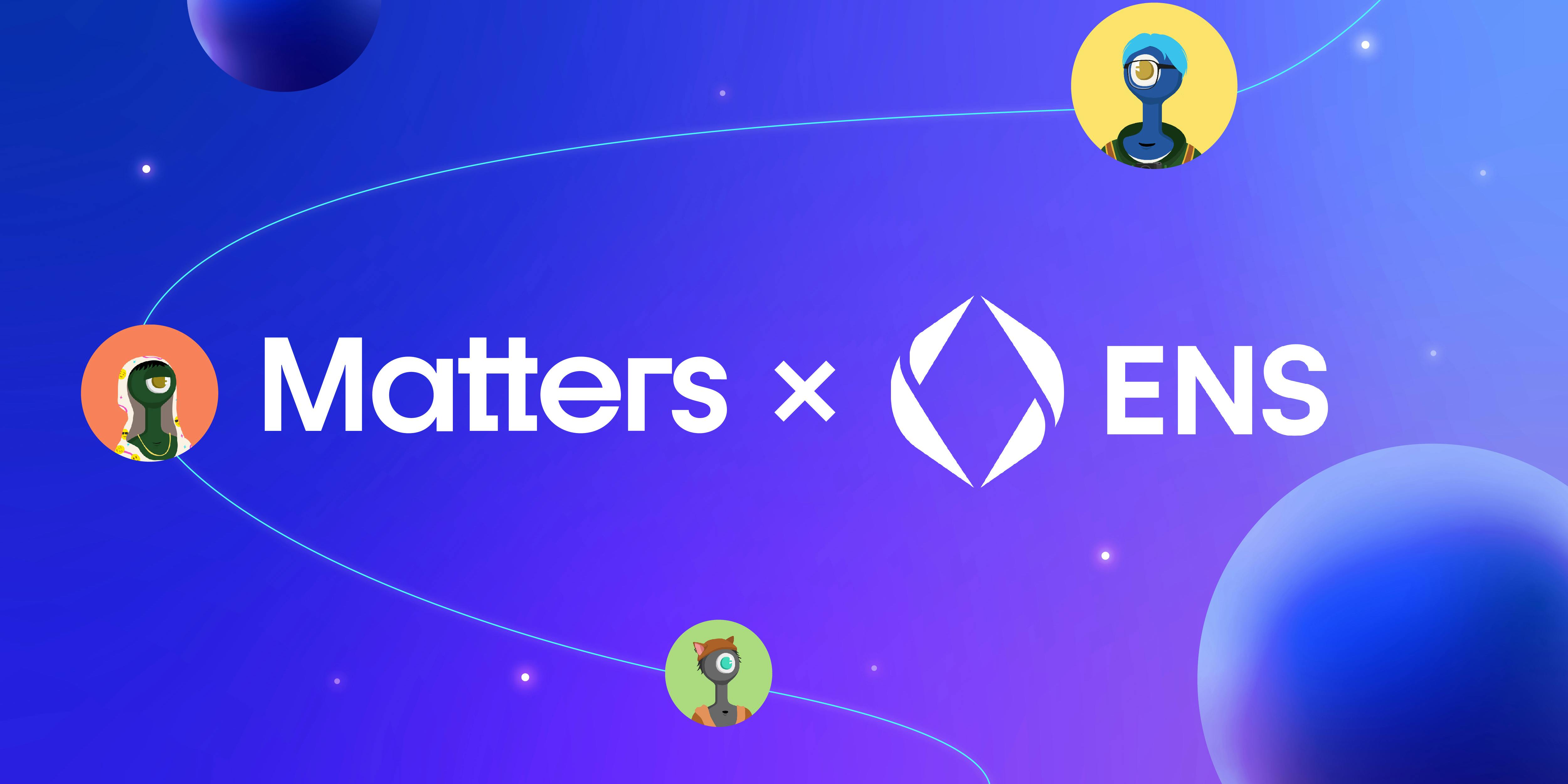 Matters Lab Supports ENS Service, Expanding Web3 Integration with Ethereum Ecosystem