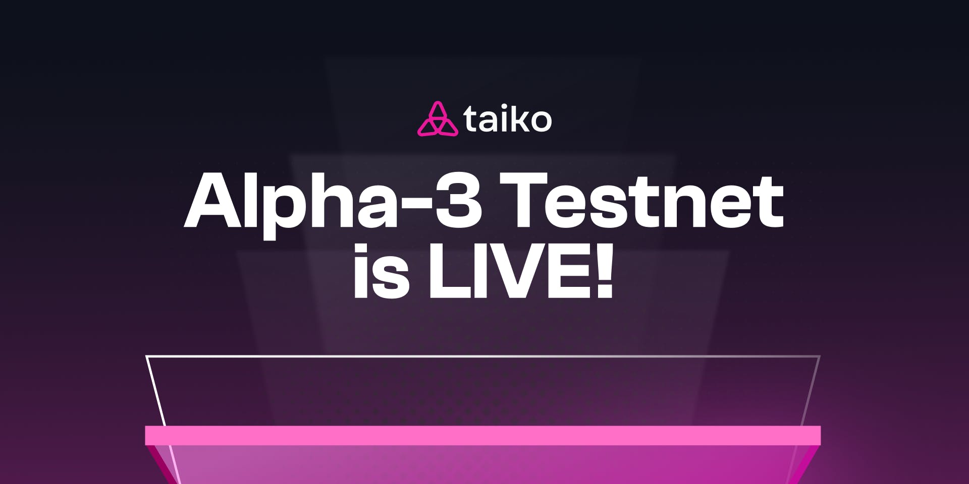 Taiko Alpha3 is Live — Taiko Labs